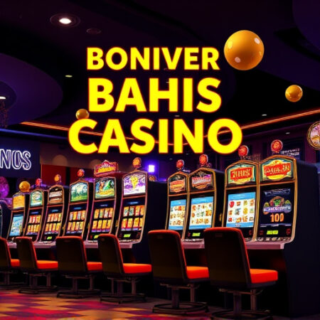 Bonus Veren Bahis Siteleri Casino: 2025’in En Avantajlı Platformları